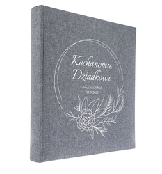 Album tradycyjny 60 stron kremowych Linen Grey, personalizacja Dzień Dziadka